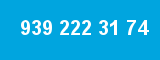 939 222 31 74 939 222 31 74